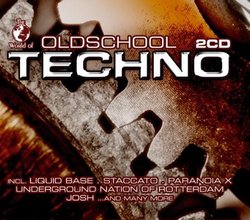 The World of Oldschool Techno