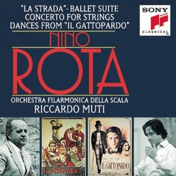 Nino Rota: Concerto for Strings; "La Strada" Suite; Dances from "Il Gattopardo"