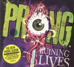 Ruining Lives (Ltd) by Prong