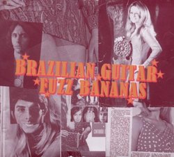 Brazilian Guitar Fuzz Bananas