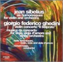 Sibelius - 6 Humoresques for Violin and Orchestra; Ghedini - Concertos