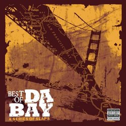 Best of Da Bay - A Series Of Slaps