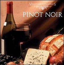 Vineyard Classics: Pinot Noir
