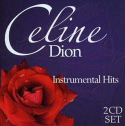 Instrumentall Hits of Celine Dion