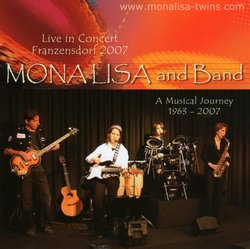 MonaLisa and Band Live in Concert Franzensdorf 2007