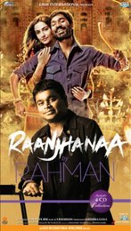 Raanjhanaa (Original Motion Picture Soundtrack) [4 DISC COLLECTOR'S EDITION]