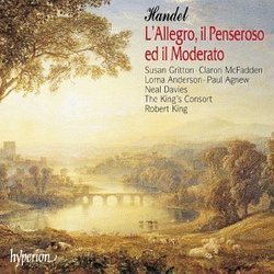 Handel: L'Allegro, il Penseroso ed il Moderato / Gritton, McFadden, L. Anderson, Agnew, N. Davies; King
