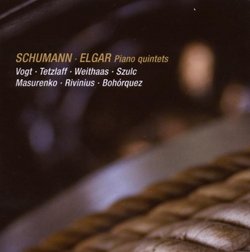 Schumann, Elgar: Piano Quintets