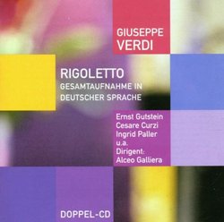 Verdi: Rigoletto (Gesamtaufnahme in deutscher sprache)