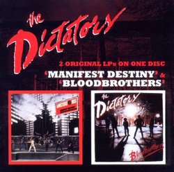 Manifest Destiny / Bloodbrothers