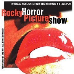 Rocky Horror Picture Show: Musical Highlights from the Hit Movie & Stage Play