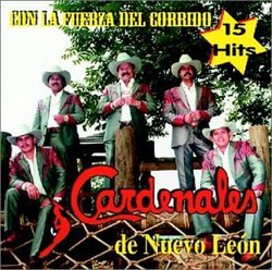 Con Fuerza Del Corrido - 15 Hits