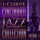 J Curve Cincinnati Jazz Collection, Vol. 1