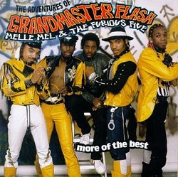 The Adventures Of Grandmaster Flash...More Of The Best