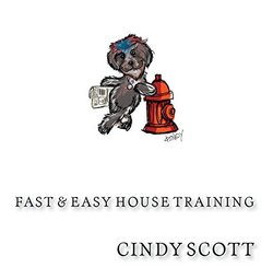 Fast & Easy House Training