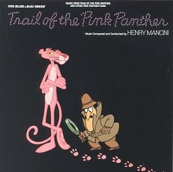 Trail Of The Pink Panther: Music From Trail Of The Pink Panther And Other Pink Panther Films (Soundtrack Anthology)