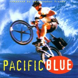 Pacific Blue - Original Television Soundtrack