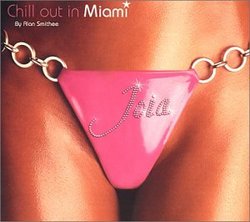 Joia: Chill Out in Miami (Dig)