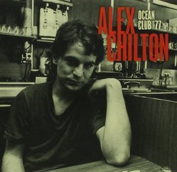 Live at the Ocean Club '77 by Alex Chilton (2015-05-04)