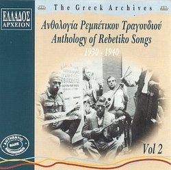 Anthology of Rebetiko Song 1930-1940 2