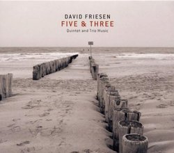 Five & Three: Quintet & Trio M