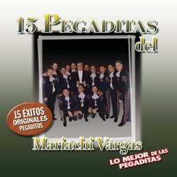 15 Pegaditas Del Mariachi Vargas