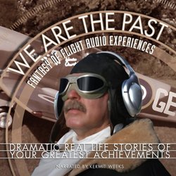 We Are the Past-Fantasy of Flight Audio Experience