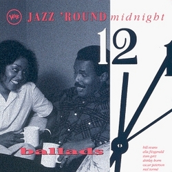 Jazz Round Midnight: Ballads