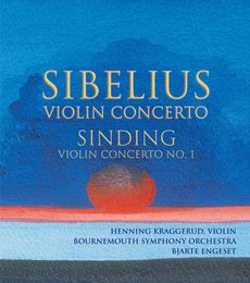 Sibelius: Violin Concerto; Sinding: Violin Concerto No. 1