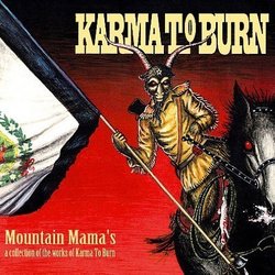 Mountain Mamas: A Collection of the Works of Karma to Burn
