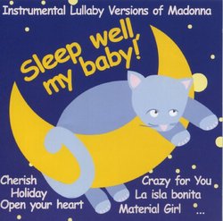 Sleep Well, My Baby: Instrumental Lullaby Versions of Madonna