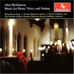 Hovhaness: Music for Horn, Voice & Strings