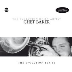Chet Baker: Evolution of an Artist