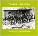 Virginia Traditions: Southwest