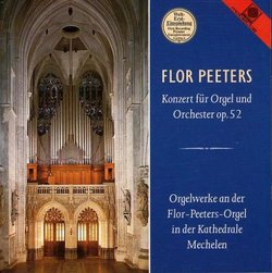 Peeters: Konzert für Orgel und Orchester op. 52