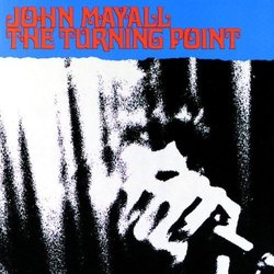 The Turning Point by Mayall,John (1987-07-21)