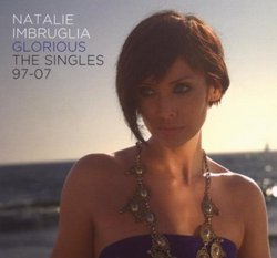 Glorious-the Singles 1997-2007
