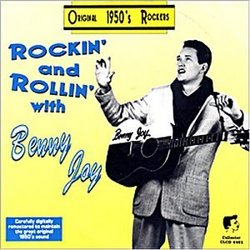 Rockin' and Rollin' With Benny Joy