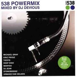 538 Powermix: Mixed By DJ Deviouss