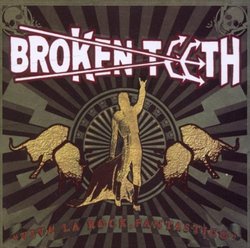 Viva la Rock, Fantastico! by Broken Teeth (2010-02-02)
