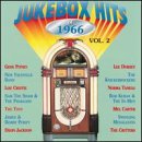 Jukebox Hits of 1966, Vol. 2