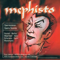 Mephisto: Opera Scenes