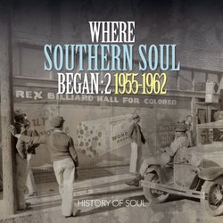 Where Southern Soul Began - Vol 2