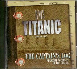 Titanic-the Captain's Log