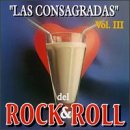 Consagradas Del Rock & Roll 3