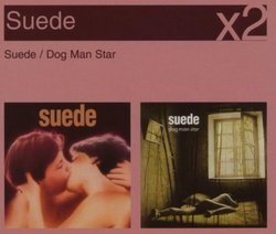 Suede / Dog Man Star