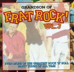 Frat Rock 3: Grandson of Frat Rock