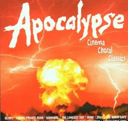 Cinema Choral Classics III: Apocalypse