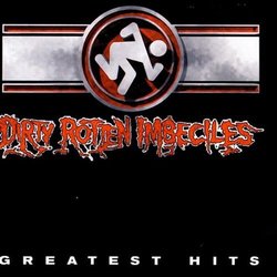 Dirty Rotten Imbeciles by D.R.I. (2001-10-02)