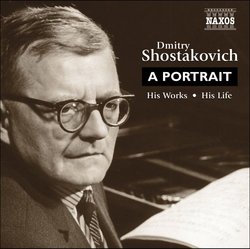 Dmitry Shostakovich: A Portrait